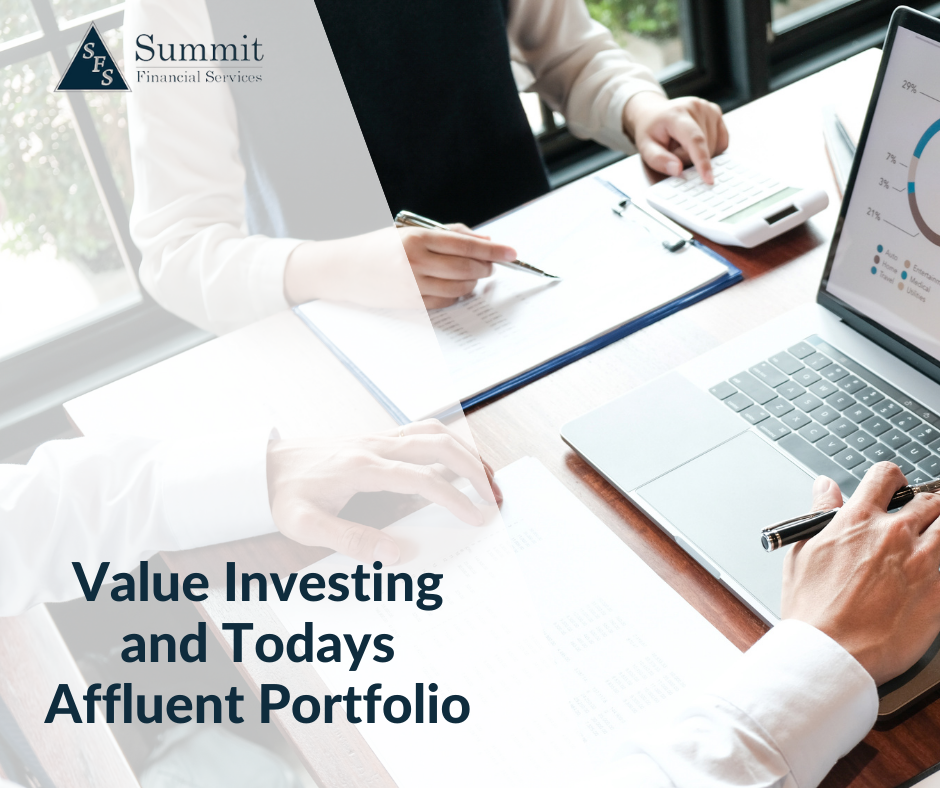 Value Investing and Todays Affluent Portfolio